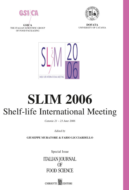 					View Vol. 18 No. 5 (2006): SLIM 2006 - Shelf-life International Meeting - Special issue of "Italian Journal of Food Science"
				